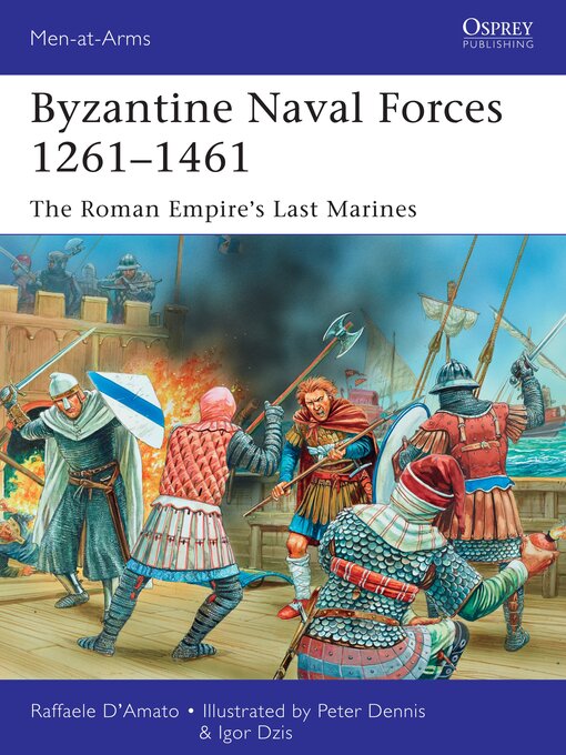 Title details for Byzantine Naval Forces 1261–1461 by Raffaele D'Amato - Available